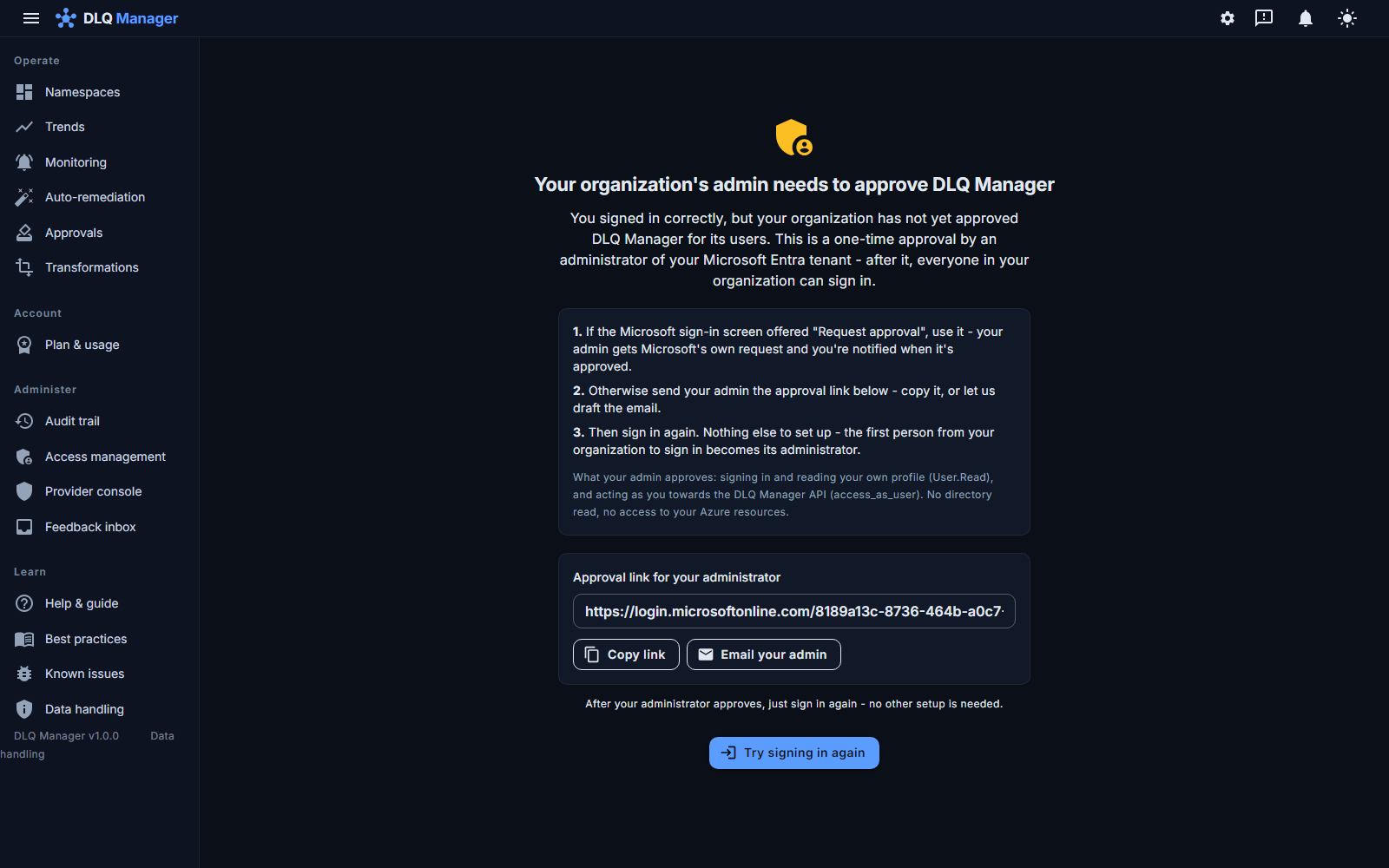 The consent-blocked sign-in page: three numbered steps (Request approval, send the approval link, sign in again), what the admin approves, the approval link with Copy link and Email your admin buttons